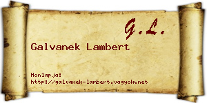 Galvanek Lambert névjegykártya